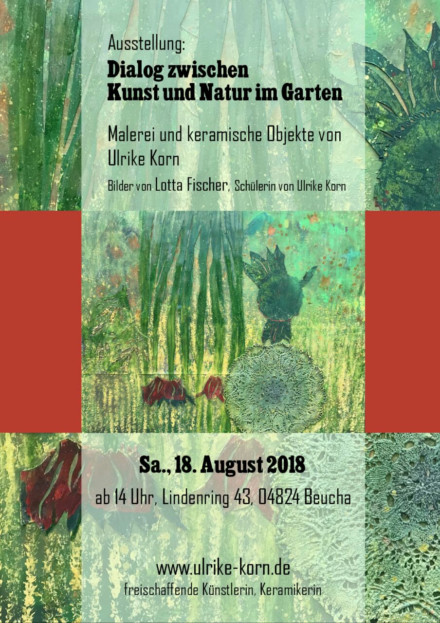 Dialog zwischen Kunst und Natur im Garten, 18. August 2018