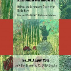 Dialog zwischen Kunst und Natur im Garten, 18. August 2018